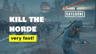 Days Gone: Clear the Chemult horde