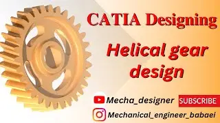 Helical gear design wtith accurate involute and 3D modelling by CATIA!!!