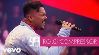 Sorriso Maroto - Rolo Compressor (Ao Vivo)