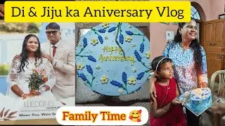 Di Jiju Ka Aniversary Vlog| Family Time 🥰| Priya Anjela| #Aniversary #wedding #viral  #family 