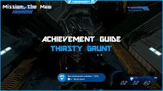 Thirsty Grunt - Halo: Combat Evolved Anniversary - Achievement Guide