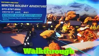 Fortnite: WINTER HOLIDAY ADVENTURE (Walkthrough) By punti_ (Creative Featured Map)