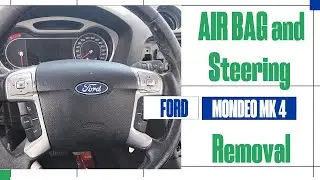 How To ?! Ford Mondeo Mk4 Air-Bag & Steering Removal (Galaxy, S-Max)