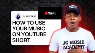 HOW TO USE YOUR MUSIC ON YOUTUBE SHORTS 