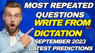 PTE Write From Dictation | September 2023 Exam Predictions | Pearson Language Test