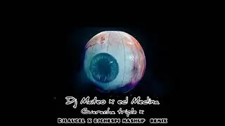 Dj mateo x ed Medina guaracha triple x djlaucell x djchespi mashup remix