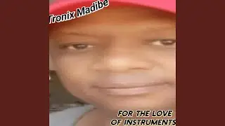 Tronix madibe For the love of music (Radio Edit)