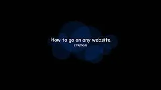 How to Unblock ANY Website on a School Chromebook (Securly, GoGuardian, etc.)