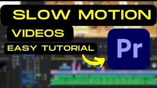 How to Slow Motion in Premiere Pro 2023: Slow Motion Tutorial