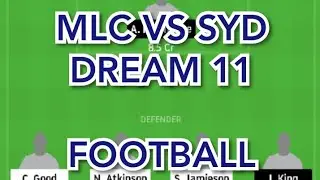 MLC vs SYD Football match dream11 prediction win