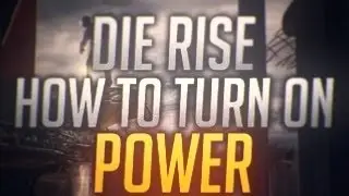 How to Turn on Power in Die Rise - Best + Cheapest Method