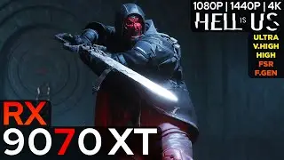 Hell is Us - RX 9070 XT (1080p/1440p/4K)