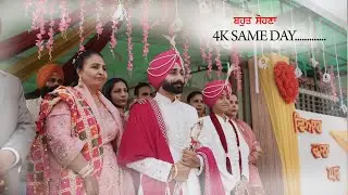 BEST 2025 4K Same Day Editing NAVDEEP & SARBJIT II BHULLAR PHOTOGRAPHY