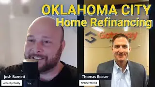 Oklahoma City Oklahoma Home Loan Questions with Tom Rosser - Refinancing my Oklahoma City, OK Home