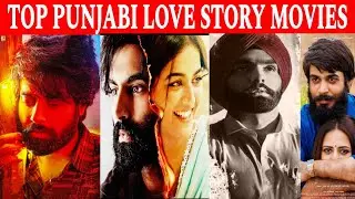 Sad Love Story Movies | TOP PUNJABI LOVE STORY MOVIES | Punjabi love story movies full