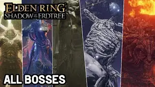 All Bosses / All Boss Fight - Elden Ring Shadow of Erdtree