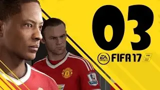 Прохождение FIFA 17&mdash; 03 &mdash; [Без комментариев]