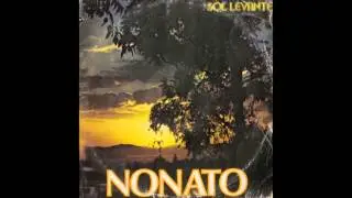 Nonato - O tempo fez voc&ecirc; mudar