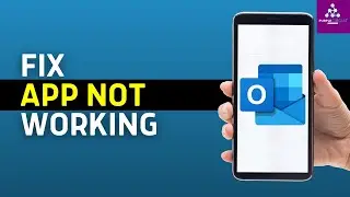How to Fix Microsoft Outlook App Not Working on iPhone (Why is Outlook not working on my phone)