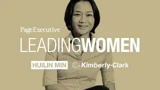 Leading Women with Page Executive | Huilin Min, Managing Director at Kimberly-Clark