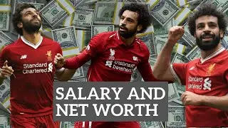 Mohamed Salah's salary per year, month, week, day, hour, minute, and second and NET WORTH (REVEALED)