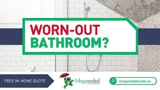 Megasealed Bathrooms & Balconies - Stop Leaking Showers Without Removing Tiles