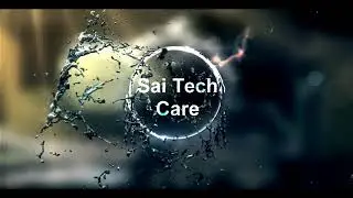 New Intro||Sai Tech Care||