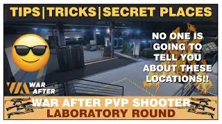 TIPS TRICKS SECRET PLACE IN LABORATORY MAP LOCATION WAR AFTER PVP SHOOTER