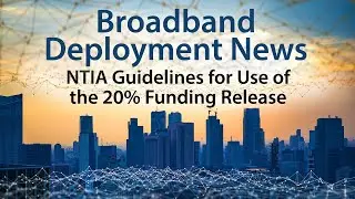 Guidelines for Use of the BEAD 20% Funding Release