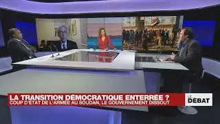 La transition d&eacute;mocratique enterr&eacute;e ? Coup d'&Eacute;tat de l'arm&eacute;e au Soudan, le gouvernement dissout