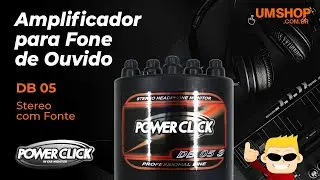 Power Click DB05 Stereo | Amplificador de Fone Profissional UMSHOP 🎧