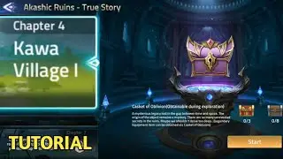 Akashic Ruins - CHAPTER 4 (Kawa Village I) Mobile Legends Adventure