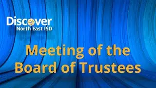 Creation of District Library Advisory Committee (DLAC) | NEISD Board Meeting - 09.22.25