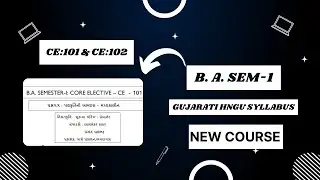 B. A. Sem-1 Gujarati CE:101 & CE:102 HNGU Syllabus |