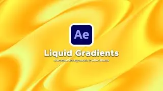 Liquid Gradients Tutorial - Fluid Animated Gradient in After Effects. | Without Plugins.| 🔥
