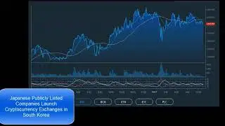 Japanese Publicly Listed Companies Launch Cryptocurrency Exchanges in South Korea