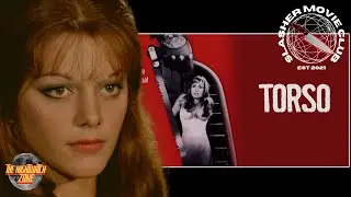 TORSO (1973) - REVIEW | A GIALLO PARADISE | SLASHER MOVIE CLUB HANGOUT