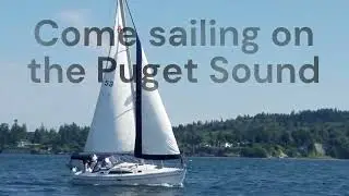 Seattle Sailing in Puget Sound