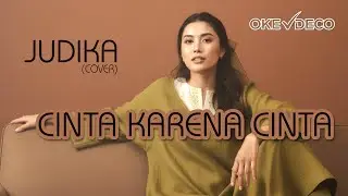 CINTA KARENA CINTA | JUDIKA | POP COZY COVER