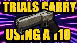 Carrying in TRIALS w/ a 110 HAND CANNON! Arc Strat