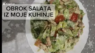🥗LAGANA OBROK SALATA IZ MOJE KUHINJE🥗