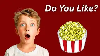 Do You Like Spaghetti Popcorn? | Do You Like | Do You Like Songs For Kids | @KidPreps