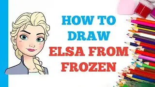 How to Draw Elsa | Disney Frozen 2 I HOW TO DRAW ELSA EASY STEP BY STEP FOR BEGINNERS