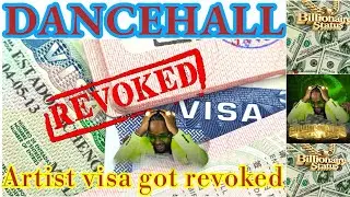 BREAKING NEWS 😱 DANCEHALL ARTIST VISA GOT REVOKED 😳 POPCAAN WANT BILLIONAIRE THIS YEAR 