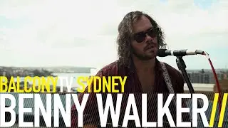 BENNY WALKER - NOW THAT I AM BROKEN (BalconyTV)