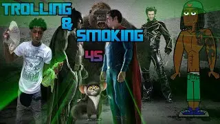 TROLLING & SMOKING 45 [HD]
