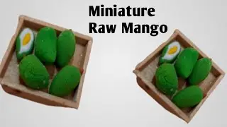 Miniture Raw Mango!How To Make Miniature Raw Mango!Clay Raw Mango Kaise Banaye !kanchipuram kairi
