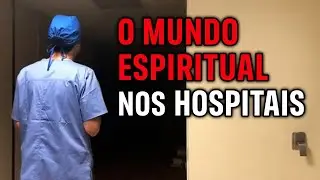 NUNCA ENTRE EM UM HOSPITAL SEM SABER DISSO!