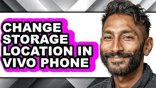 How to Change Storage Location in Vivo Phone (full Guide)