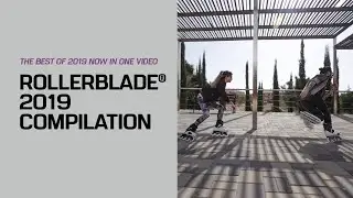 Rollerblade® 2019 compilation